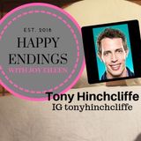 Happy Endings with Joy Eileen: Tony Hinchcliffe