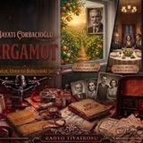 Bergamot - Radyo Tiyatrosu