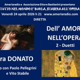 Tutto nel Mondo è Burla stasera all’Opera – Dell’amore nell’opera seconda parte