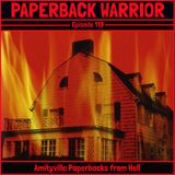 Episode 119: Amityville Paperbacks from Hell