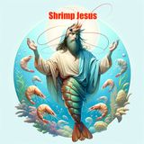 Shrimp Jesus continues to grow