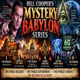 Bill Cooper's Mystery Babylon w/ 6G Agenda