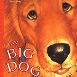 My Big Dog