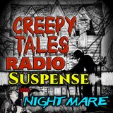 Suspense - Featured Episode "Nightmare" | March 13, 1948
