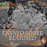 Montesquieu, el gusto inconcluso