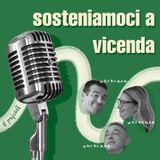 Sosteniamoci a vicenda