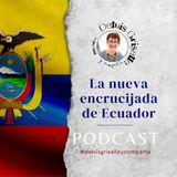 Ecuador ante nueva encrucijada