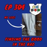 Commander ad Populum, Ep 304 - Finding the Good in the Bad