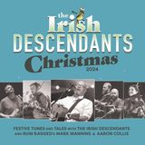 The Irish Descendants: Christmas Traditions and a New Box Set