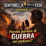 Episodio 1 - Parlare di guerra.
