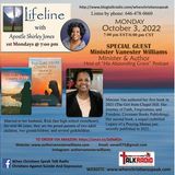 Lifeline with Apostle Shirley Jones and Special Guest Min. Vanester Williams