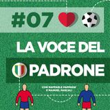 S2E7 - La voce del padrone