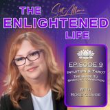 Intuition and Tarot: Rose Claire's Guide to Spiritual Connection
