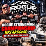 Rogue Strongman Championship Breakdown: Trey Mitchell Wins & Event Results