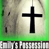 Ghost Mission: Emily's Possession - a Cosmic Confrontation