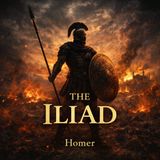 The Iliad — Honor, Fate, and the Heroic Age of Man | Classic Epic Poetry Audiobook Part 2