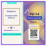 Il corpo come primo sì