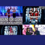Bound For Glory Break In New Champions KOP102520-568