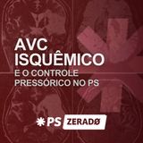 Controle pressórico no AVC isquêmico: você sabe o que fazer?