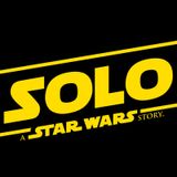 Paul Review’s Solo: A Star Wars Story!