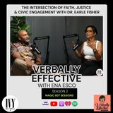 The Intersection of Faith, Justice & Civic Engagement with Dr. Earle Fisher