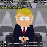 SMB #278 - S20E8 Members Only - "Well, Do I Look Presidential?"