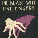 The Beast With Five Fingers by W. F. Harvey | Full Audiobook | Audiobook Time