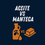 🥑 Aceite vs. manteca | Temporada 1 #46