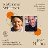 Katerina Stbkova y José Millán Plutón como herramienta de empoderamiento