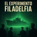 El Experimento Filadelfia