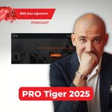 PRO Tiger 2025