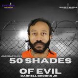 50 Shades of Evil: Darrell Brooks Jr.
