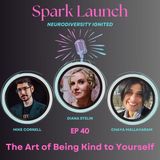 The Art of Being Kind to Yourself w/ Diana Stelin