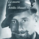 La morte di Attilio Musati. 1944.