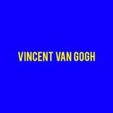 Vincent van Gogh - La Storia