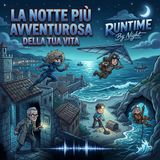 RBN-2026-04-24 LA NOTTE PIU AVVENTUROSA DELLA VOSTRA VITA