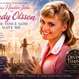 Olivia Newton-John as Sandy Olsson The Voice God Gave Me