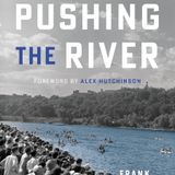 #101 Canoe Racing, World Records and Near Death Paddling w/ Frank Bures