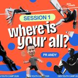 Gen Youth Camp 2026 - Session 1: Where Is Your All? | Andy Yeoh