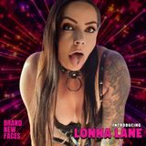 re-introducing Lonna Lane | Onlyfans: @TattooAshley76  | Brand New Faces