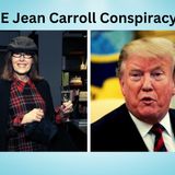 E Jean Carroll Conspiracy
