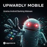 Anatsa Unleashed | Android Banking Trojan Targets Over 830 Financial Apps Globally