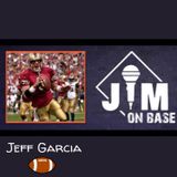 204. NFL Pro Bowl Quarterback Jeff Garcia