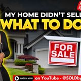 Ep. 167 My Home Didn’t Sell 😩 — What To Do When Your Listing Expires