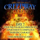 Day 7 - I Found an Old Cabin & The Hermit's Cabin