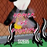 220) S12E05 (Homer vs Dignity)