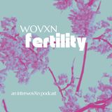 WOVXN Fertility: 10 Fertility Tips