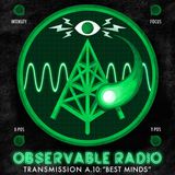 Transmission A.10: "Best Minds"