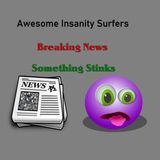Breaking News Something Stinks