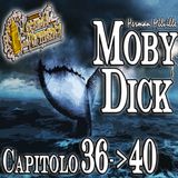 Audiolibro Moby Dick – Capitoli 037–038–039–040 – Presagi sotto le vele – Herman Melville